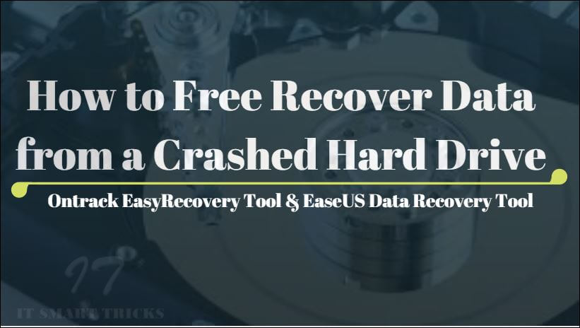 How to Free Recover Data from a Crashed Hard Drive