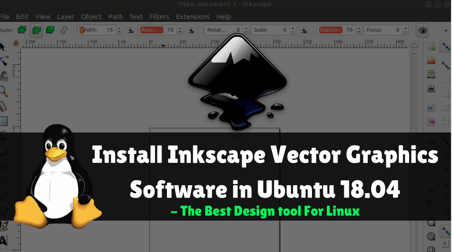 How to Install Inkscape Vector Graphics Software in Ubuntu 18.04 – The Best Design tool For Linux.
