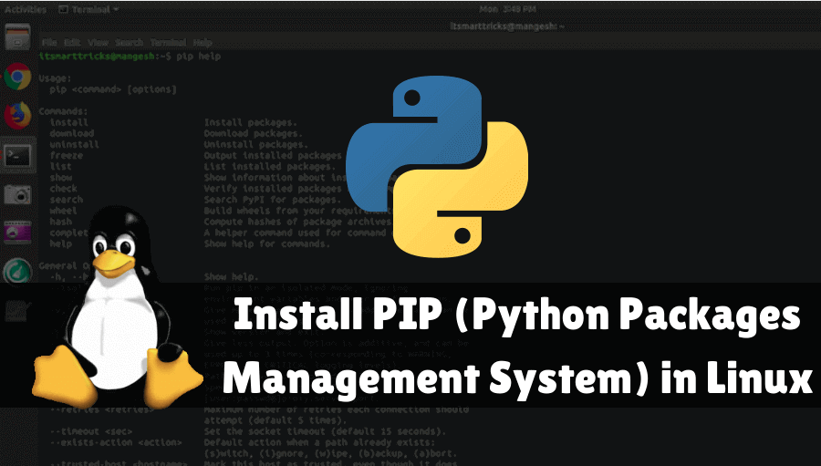 How To Install PIP (Python Packages Management System) in Linux