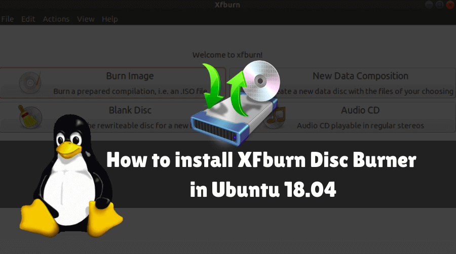 How to install XFburn Disc Burner in Ubuntu 18.04