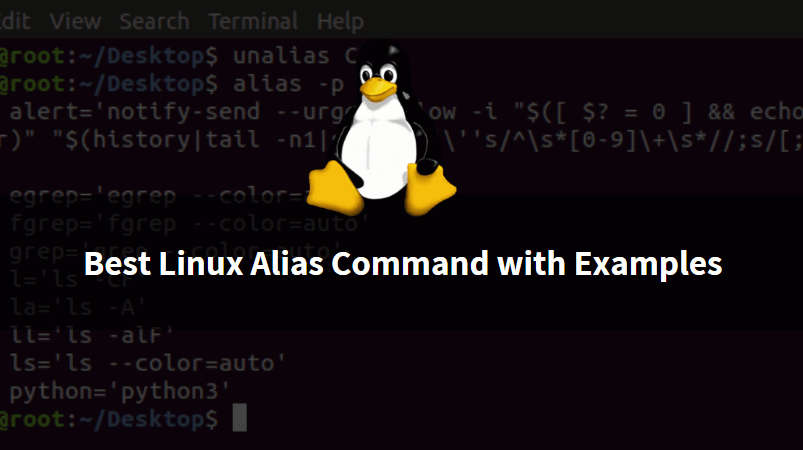 Best Linux Alias Command with Examples