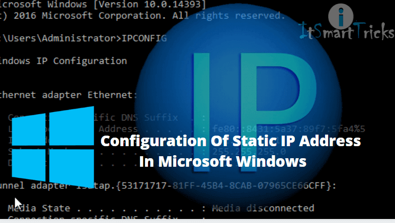 Step By Step Configuration Of Static Ip Address In Microsoft Windows