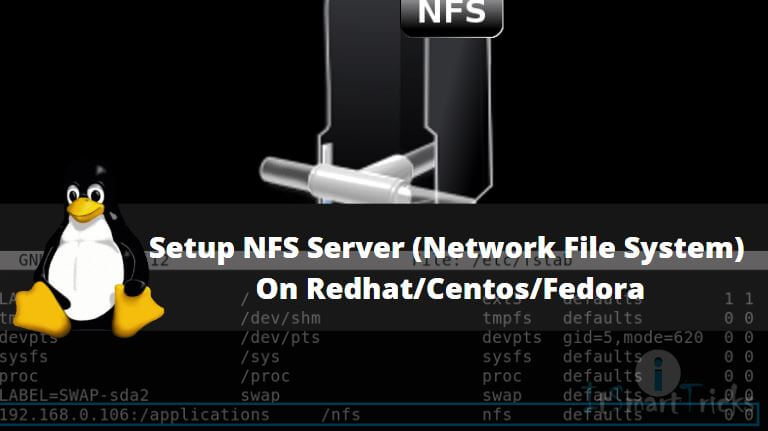 How to Setup NFS Server (Network File System) On RedhatCentosFedora