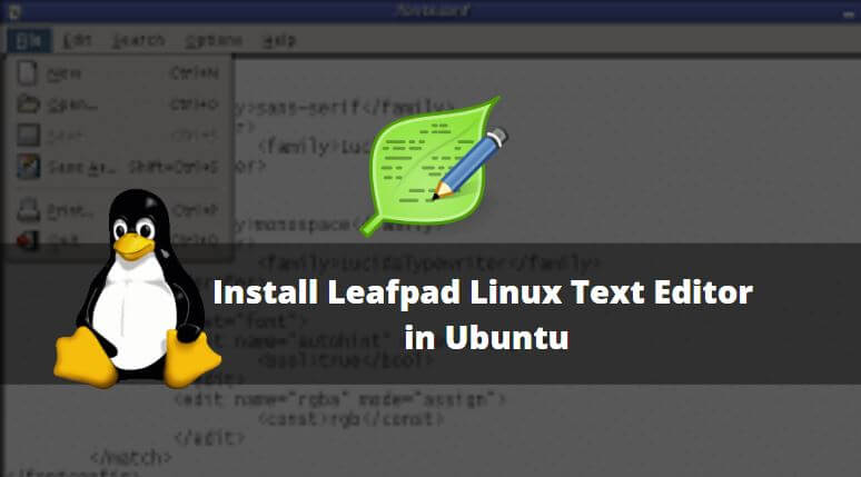 How to Install Leafpad Linux Text Editor in Ubuntu