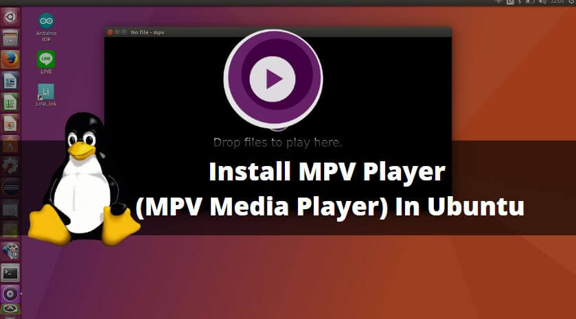 How to Install MPV Player (MPV Media Player) In Ubuntu