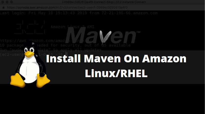 How to Install Maven On Amazon Linux/RHEL