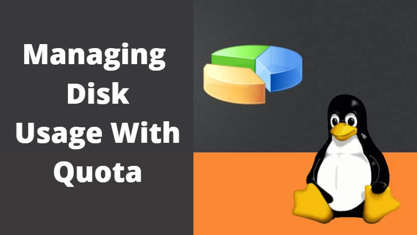 Managing Disk Usage With Quota