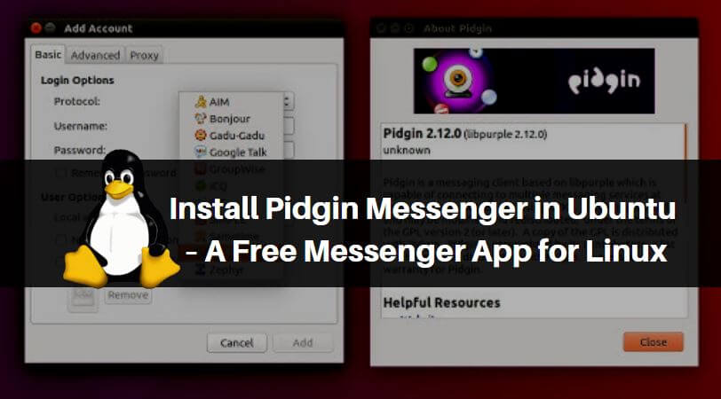 How to Install Pidgin Messenger in Ubuntu – A Free Messenger App for Linux