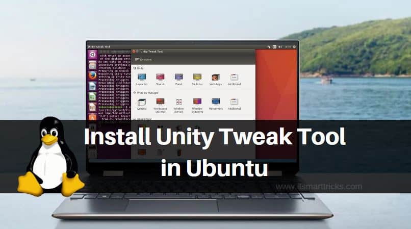 How to Install Unity Tweak Tool in Ubuntu – A Popular Ubuntu Tweak Tool
