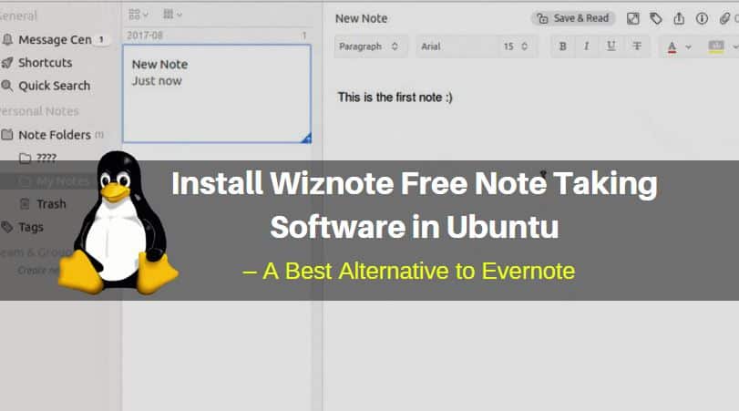 How to Install Wiznote Free Note Taking Software in Ubuntu – A Best Alternative to Evernote