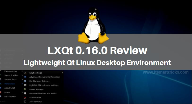 LXQt 0.16.0 Review – Released For Lightweight Qt Linux Desktop Environment