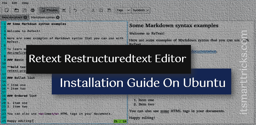 How to Install Retext Restructuredtext Editor in Ubuntu – A Markdown Editor For Linux How to Install Retext Restructuredtext Editor in Ubuntu – A Markdown Editor For Linux