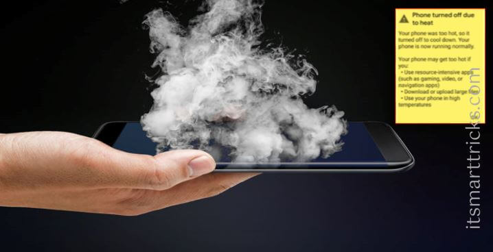 How to fix Phone Overheating Issue How to fix Phone Overheating Issue