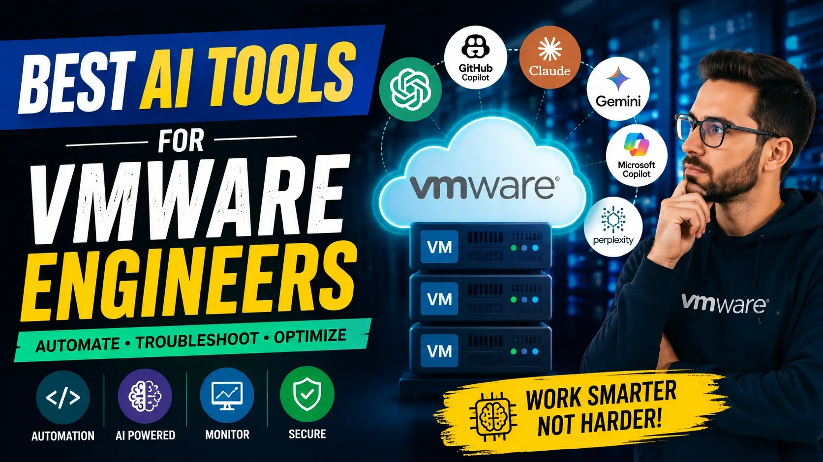 Best AI Tools for VMware Engineers
